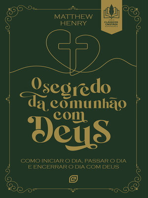 cover image of O segredo da comunhão com Deus--eBook